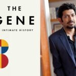 Dr. Mukherjee and The Gene