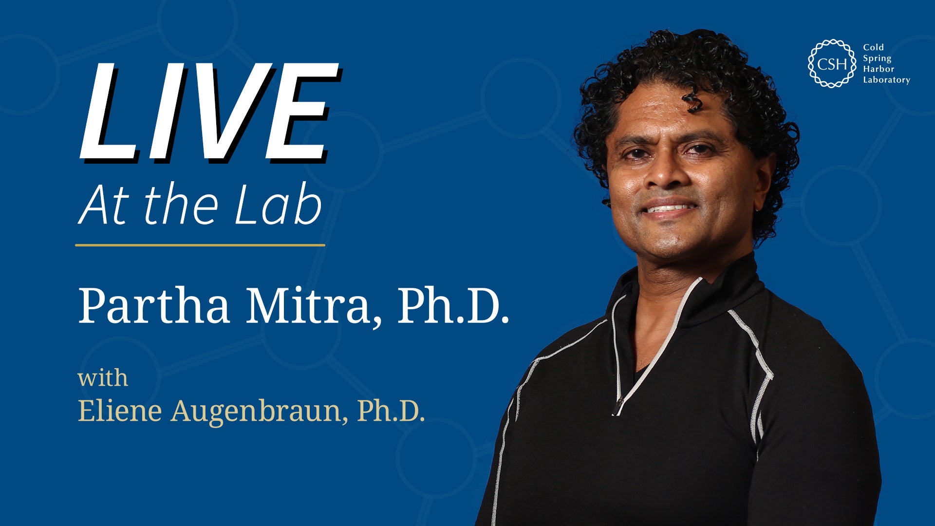 Hero image for Live at the Lab event with Partha Mitra