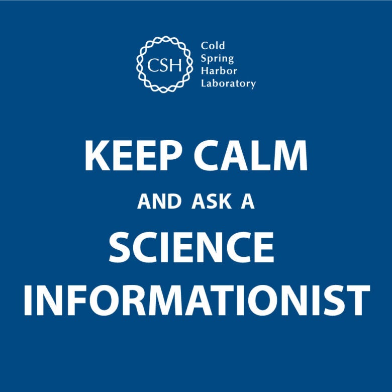 image with text keep calm and ask a science informationist