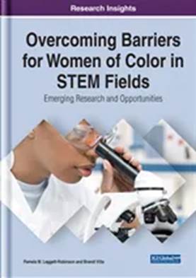 Book Cover: Overcoming Barriers for Women of Color in STEM Fields