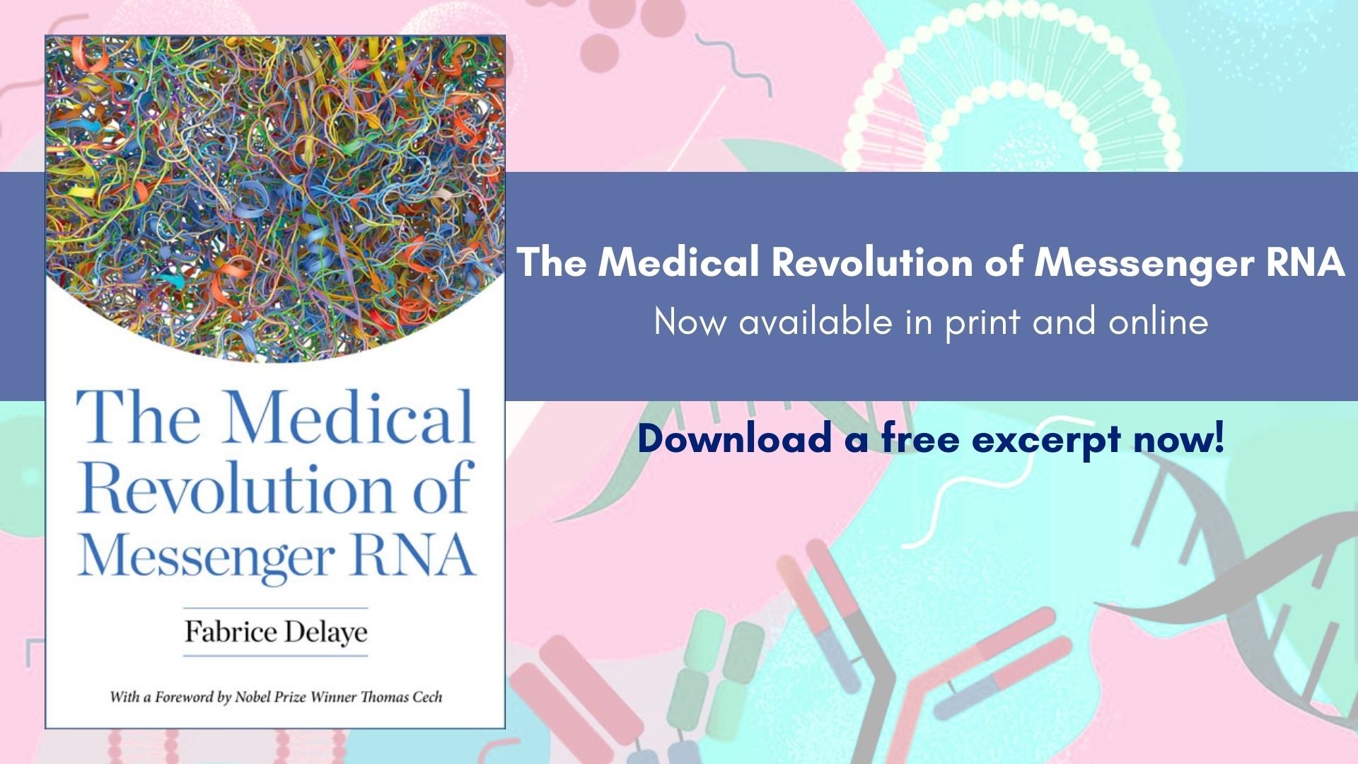 image of the medical revolution of messenger RNA book cover