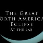 image of the video slide for The Great North American Eclipse at the lab